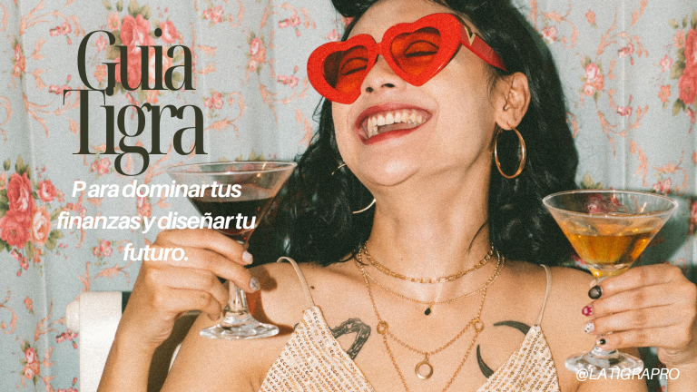 No solo ganes, ¡haz que crezca!: Guía Tigra para dominar tus finanzas y diseñar tu futuro.