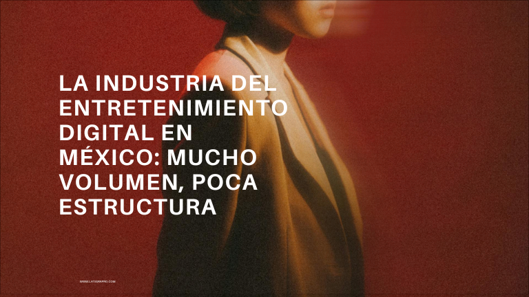 La industria del entretenimiento digital